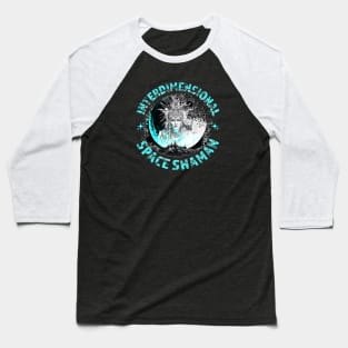 INTERDIMENSIONAL SPACE SHAMAN-moon Baseball T-Shirt